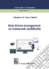 Data-Driven management: un framework multilivello libro