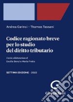 Codice ragionato breve per lo studio del diritto tributario libro