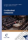 Costituzioni comparate libro di Viviani Schlein Maria Paola Vigevani Giulio Enea Iacometti Miryam