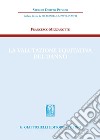 La valutazione equitativa del danno libro di Mezzanotte Francesco