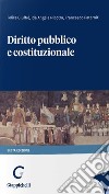 Diritto pubblico e costituzionale libro