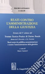 Reati contro l'amministrazione della giustizia libro