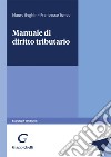 Manuale di diritto tributario libro di Beghin Mauro Tundo Francesco