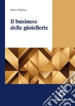 Il business delle gioiellerie libro