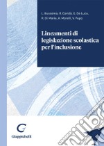 Lineamenti di legislazione scolastica per l'inclusione