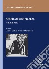 Storia di una ricerca libro