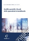 Profili contabili e fiscali delle operazioni straordinarie libro