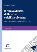 Il nuovo diritto della crisi e dell'insolvenza libro