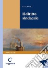 Il diritto sindacale libro