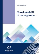 Nuovi modelli di management libro