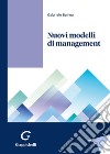 Nuovi modelli di management libro