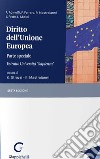 Diritto dell'Unione Europea. Parte speciale. Estratto Università «Sapienza» libro di Strozzi G. (cur.) Mastroianni R. (cur.)