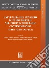 L'attualità del pensiero di Furio Bosello nel diritto tributario contemporaneo. Scritti scelti (1959-2001) libro