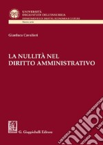 La nullità nel diritto amministrativo libro