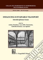 Enhancing sustainable transport. Interdisciplinary issues