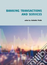 Banking transactions and services libro