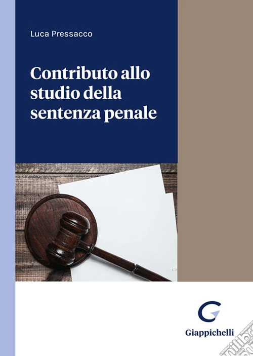 Contributo allo studio della sentenza penale