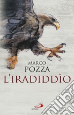 L'Iradiddio libro