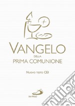 Vangelo della prima comunione libro