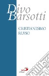 Cristianesimo russo libro