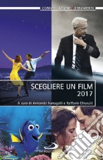 Scegliere un film 2017 libro