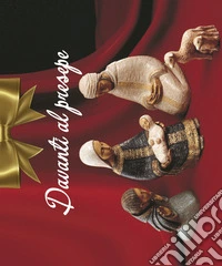 Davanti al presepe