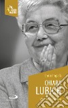 Chiara Lubich. Operare da cristiani libro