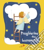 Preghierine della buonanotte libro