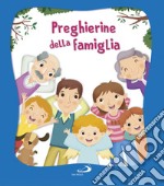 Preghierine della famiglia libro