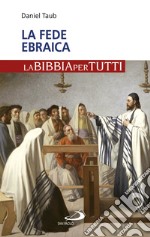 La fede ebraica libro