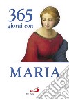 365 giorni con Maria libro