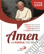 Amen. La parola che salva. Ottobre 2018 (2018) libro