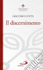 Il discernimento libro