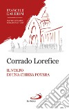 Il volto di una Chiesa povera. L'ecclesiologia conciliare di Evangelii gaudium libro