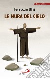 Le mura del cielo libro