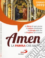 Amen. La parola che salva. Febbraio 2019 (2019) libro