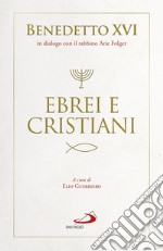 Ebrei e cristiani libro