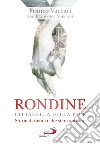 Rondine Cittadella della Pace. Storie di nemici che si incontrano libro