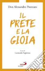 Il prete e la gioia libro