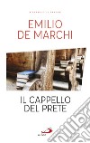 Il cappello del prete libro