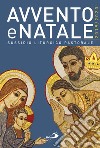 Avvento e Natale 2019-2020. Sussidio liturgico-pastorale libro di Doglio C. (cur.)