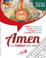 Amen. La parola che salva (2020). Vol. 6: Giugno libro