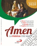 Amen. La parola che salva (2020). Vol. 7: Luglio libro