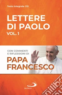 Lettere di Paolo. Vol. 1