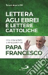 Lettera agli Ebrei e Lettere cattoliche libro