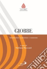 Giobbe. Introduzione, traduzione e commento libro