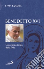 Una donna icona della fede libro