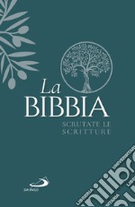 La Bibbia. Scrutate le Scritture libro