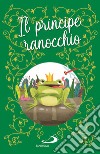 il principe ranocchio libro