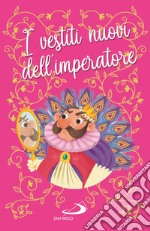 I vestiti nuovi dell'imperatore libro